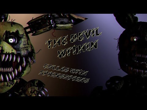 (SFM/FNAF) The Devil Within - Digital Daggers (COLLAB)
