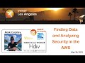 Finding Data and Analyzing Security in AWS