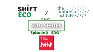 SDG 1 - No Poverty - SDG Series