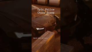 CRASH + Police Chase - Scene from part 17