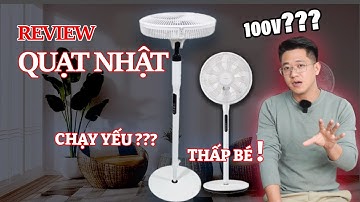 Top quạt điện tốt nhất hiện nay, Có nên mua quạt nhật nội địa toshiba tf-35dh26? Nhà Bean Review