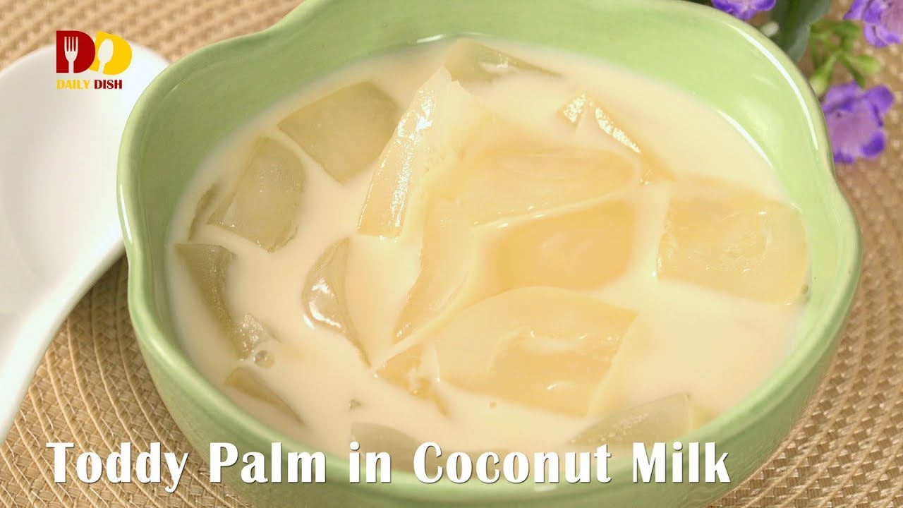 Toddy Palm in Coconut Milk | Thai Dessert | Louk Tarn Buat | ลูกตาลแกงบวด
