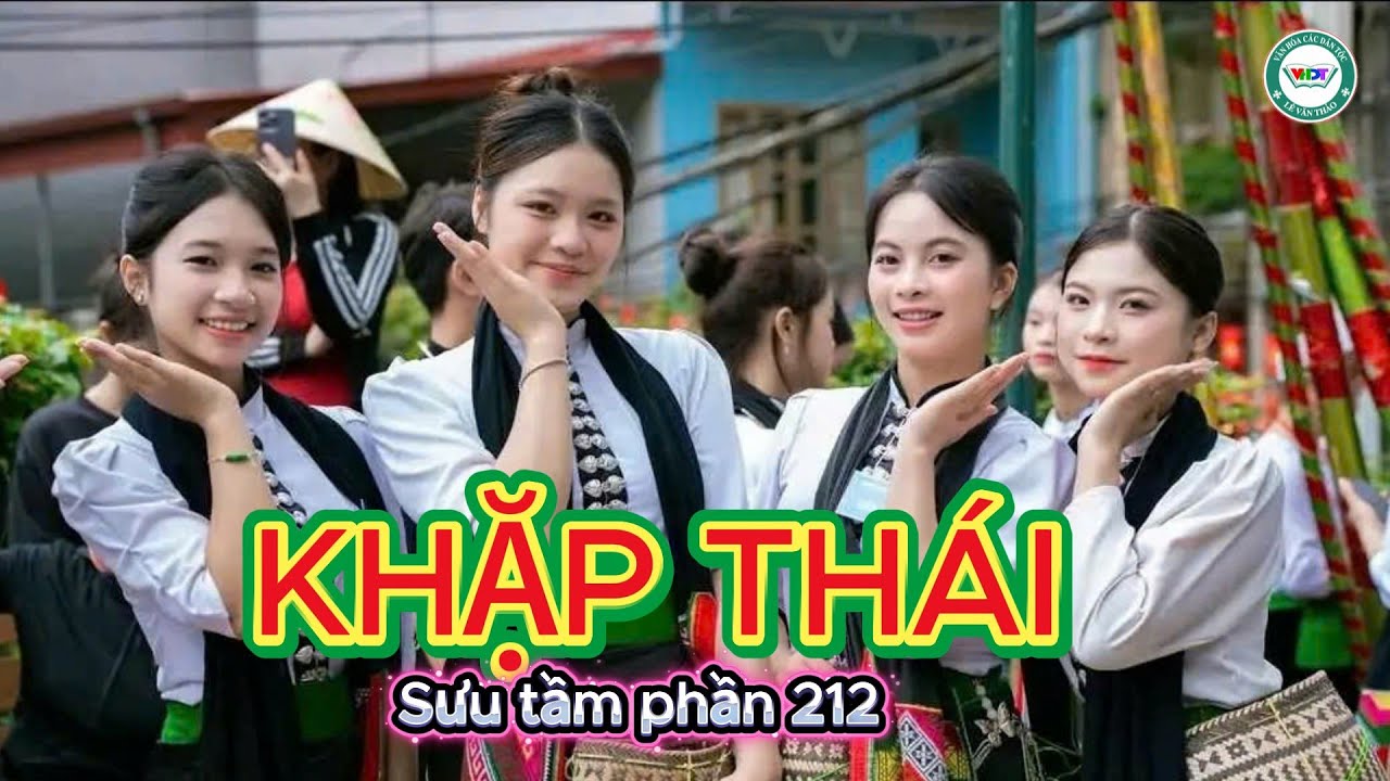 Sưu tầm Khặp Thái (Số 212)