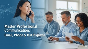 Business Communication Etiquette: Email, Phone and Text