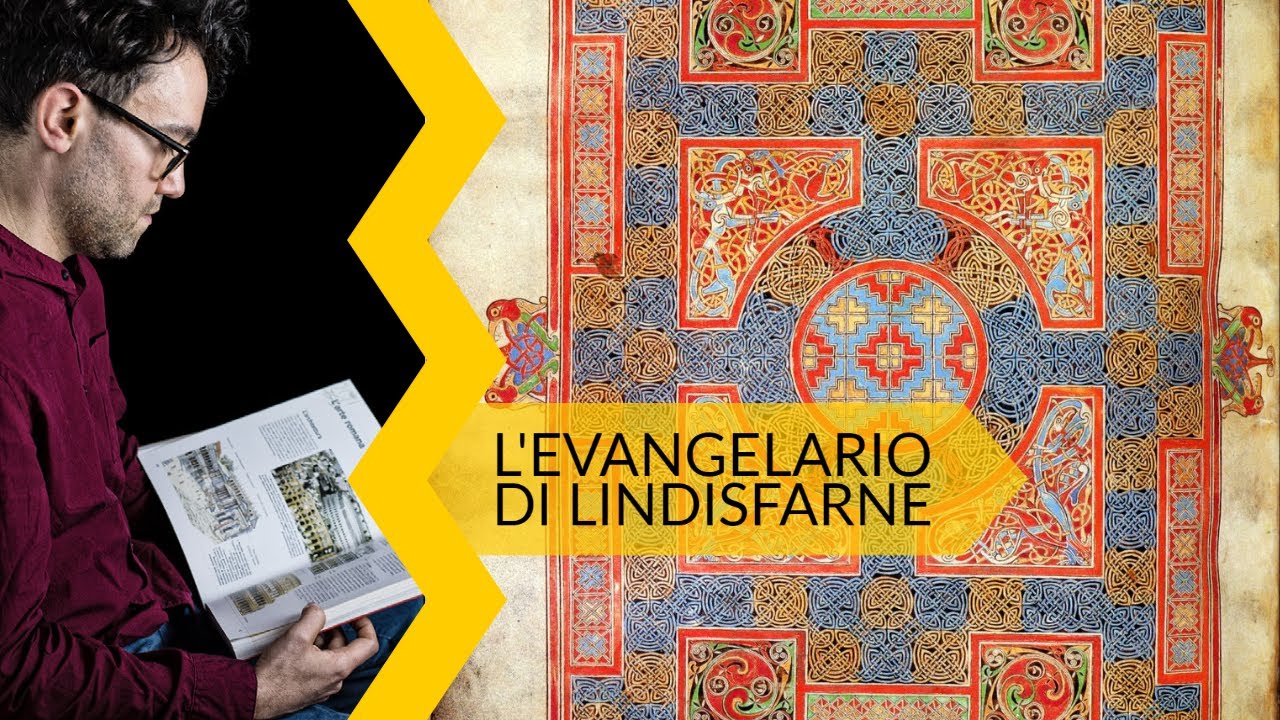 L'evangelario di Lindisfarne | storia dell'arte in pillole
