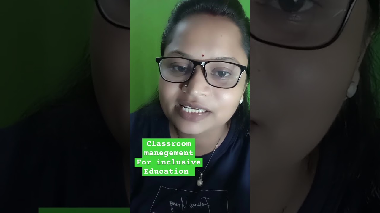 classroom manegement / inclusive Education/ disability 