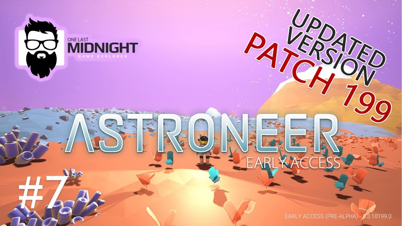 Astroneer With Nightghost49 & DeliberatelyBadAdvice - PART 7