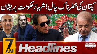 Imran khan Big Move | News Headlines 7 AM | 30 April 2024 | Pakistan News | Latest News