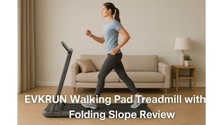 🚶 EVKRUN Walking Pad Treadmill with Folding Slope Review 🏃