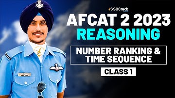 AFCAT 2 2023 Exam Reasoning Live - Number, Ranking & Time Sequence Test - Class 1