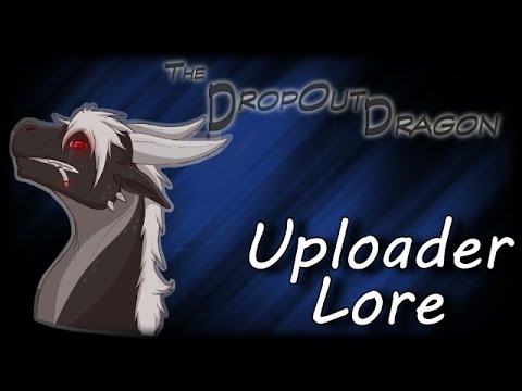 Souls Uploader Lore - TheDropOutDragon (M)