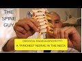 CERVICAL RADICULOPATHY: PART 1 - SYMPTOMS, IMAGING AND PATIENT EXAM