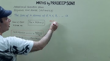 Addi.Que.Bank. Sequence & Series Que. 51. Sum of even, Natural and oddnumbes, Maths by Pradeep Soni