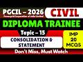 Consolidation & Statement MCQs | PGCIL Diploma Trainee Civil 2026 | Powergrid Civil MCQS PDF Notes