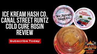 Ice Kream Hash Co. Canal Street Runtz Cold Cure Rosin Review