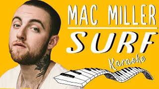 🎹 MAC MILLER - Surf KARAOKE🎤 (Piano Instrumental)