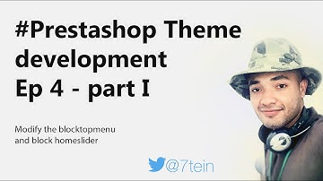 Create Prestashop Theme : Top menu and Home Slider ( Part 1 ) | Check description