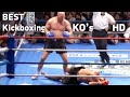 Kickboxing's Best Knockouts | Part 1, HD