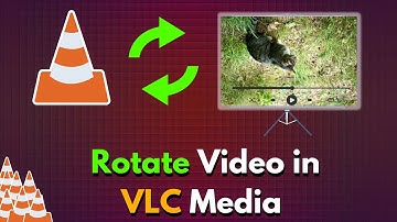 How to Rotate Video In VLC Media Player | Just 3 Steps Setting