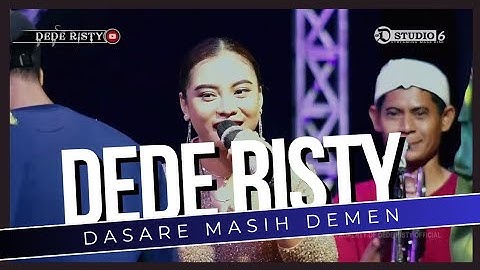 DASARE MASIH DEMEN Voc DEDE RISTY I LIVE MUSIC " DEDE RISTY " GANJENE PANTURA I