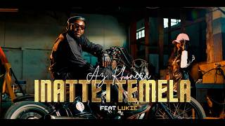 AZ KHINERA  -  INATTETTEMELA Feat. LUKIE ( Official Video by BillVision )