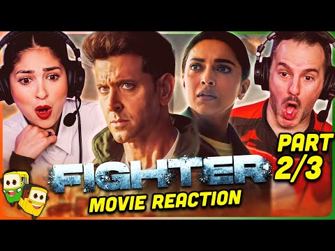 FIGHTER Movie Reaction Part (2/3)! | Hrithik Roshan | Deepika Padukone | Anil Kapoor