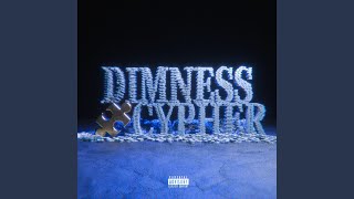 Download lagu Dimness CYPHER 2026 (feat. TwoBS, BABYWOODROSE, COSMOS, ¥urg & 197)