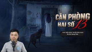Con Gái Mất Tích Báo Mộng Cả Nhà — Căn Phòng Hai Số 13