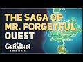 The saga of mr forgetful genshin impact