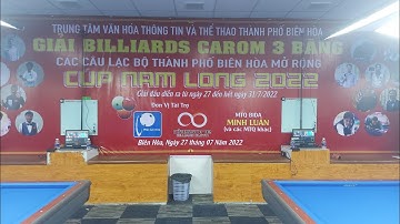 Thanh Lực (Thạnh Lộc) vs Thành Thức (Đỗ Ngọc) - TK | Giải Billiard 3C CLB Nam Long mở rộng 2022