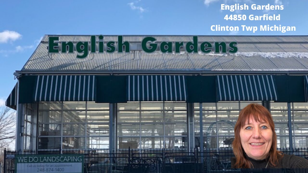 English Gardens Clinton Township Michigan Youtube