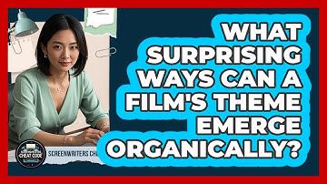 What Surprising Ways Can A Film