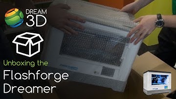 Unboxing the Flashforge Dreamer 3D Printer | Unboxing | Dream 3D