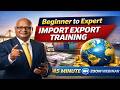 Beginner to Expert Import Export Training LiveWebinarRecording #importtraining #startbusiness