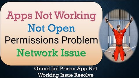 How to Fix Grand Jail Prison App Not Working | Not Open