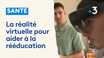 Réalité virtuelle. Améliorer les capacités de rééducation grâce à la VR