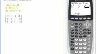 Reduced Row Echelon Form - RREF TI 84