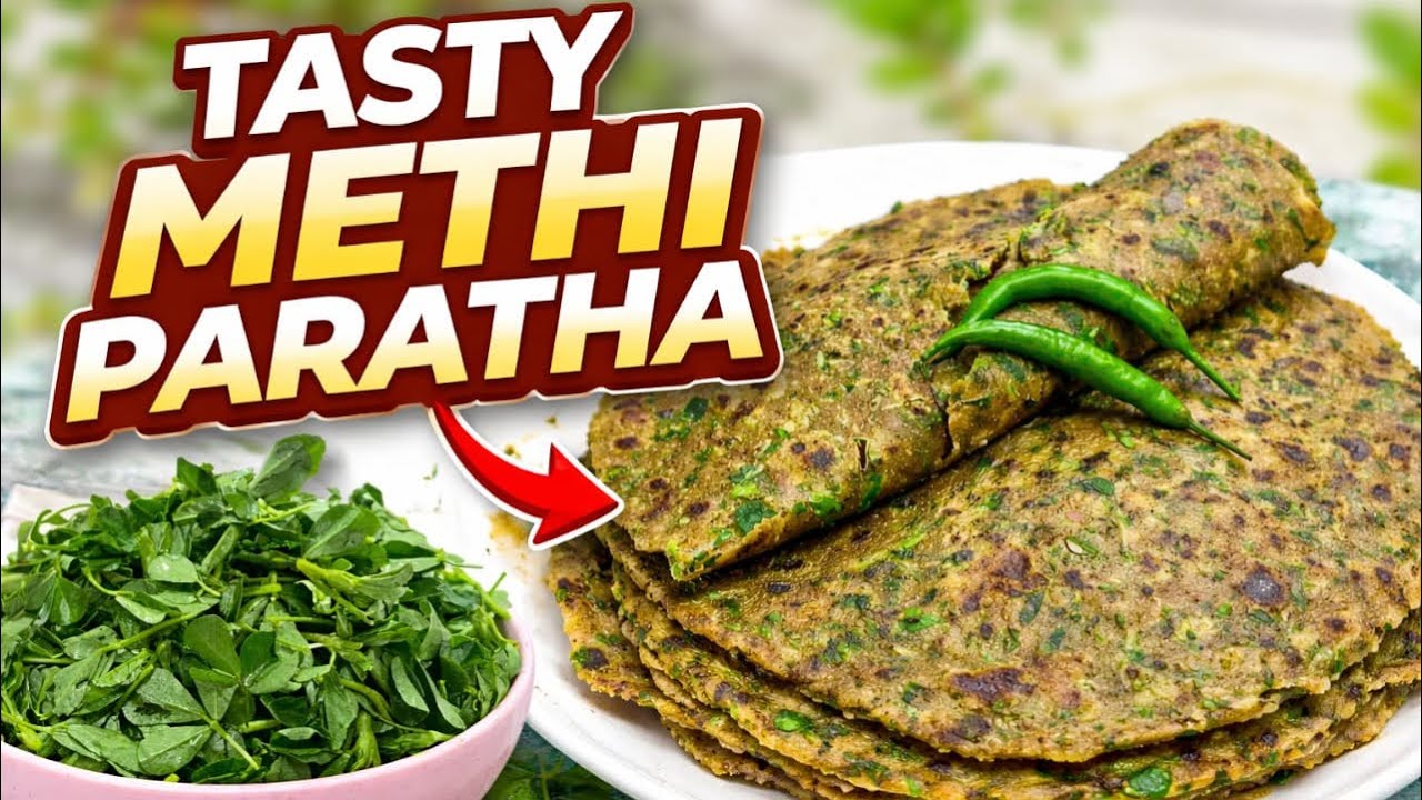 methi ka paratha kaise banate hai || Tasty Methi Paratha Recipe || Cook_with_Raaj