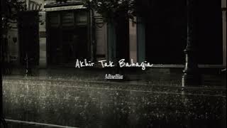 Misellia - Akhir Tak Bahagia (speed up)