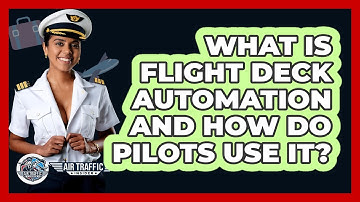 What Is Flight Deck Automation And How Do Pilots Use It? - Air Traffic Insider
