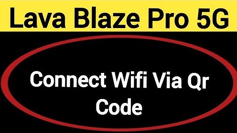 How to connect WiFi via QR code, Lava Blaze pro 5G me Bina password ke Wi Fi connect kaise karen
