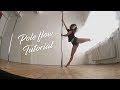 Pole Flow Choreography Tutorial for Beginners / Intermediate