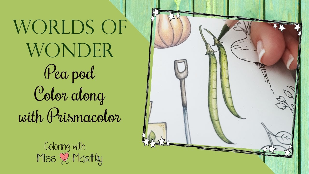 Coloring Tutorial | Worlds of wonder by Johanna Basford | Pea Pod (Vegetables page)