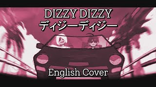 Dizzy Dizzy ディジーディジー | ENG Cover【Kasane Teto 重音テト SV】