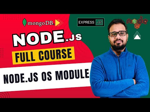 NodeJS Tutorial in Hindi #9 - OS Module in Node.js