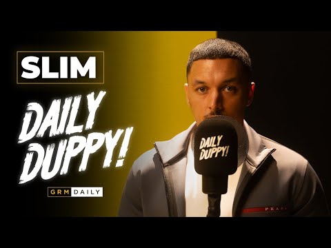 Slim - Daily Duppy  GRM Daily 