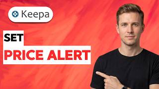How to Set Price Alert on Keepa [2026 Full Guide] screenshot 5