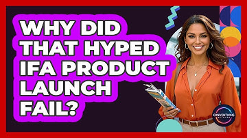 Why Did That Hyped IFA Product Launch Fail? - Conventions Network