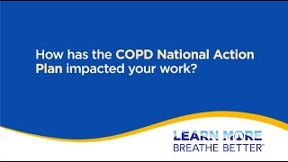 The Impact of the COPD National Action Plan