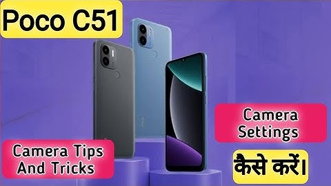 Poco C51 camera test, Poco C51 camera settings, Poco C51 camera full screen, Poco C51 camera